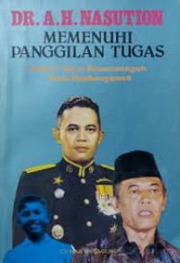 Image of Memenuhi Panggilan Tugas: masa pemancangan orde pembangunan