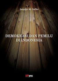 Demokrasi dan Pemilu di Indonesia