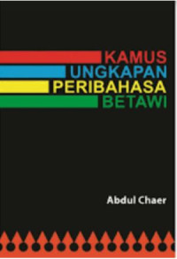 Image of Kamus ungkapan dan peribahasa Betawi