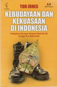 Image of Kebudayaan dan Kekuasaan di Indonesia