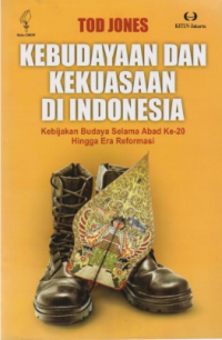 Kebudayaan dan Kekuasaan di Indonesia