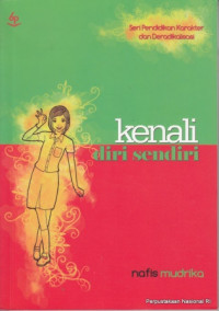 Image of Kenali Diri Sendiri: langkah menjadi diri sendiri