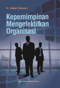Image of Kepemimpinan mengefektifkan organisasi
