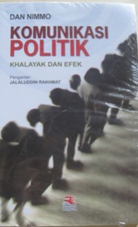 Image of Komunikasi Politik: Khalayak dan efek