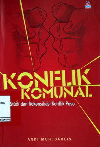 Image of Konflik komunal: studi dan rekonsiliasi konflik Poso