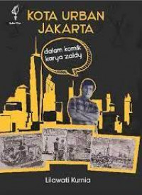 Image of Kota Urban Jakarta dalam Komik Karya Zaldy
