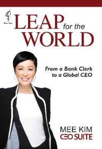 Image of Leap for the World: from a bank clerk to a global CEO