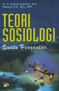 Image of Teori Sosiologi Suatu Pengantar