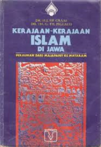 Kerajaan-kerajaan Islam di Jawa : peralihan dari Majapahit ke Mataram