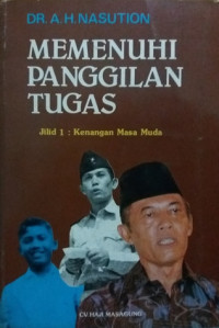 Image of Memenuhi Panggilan Tugas: Kenangan Masa Muda