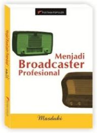 Image of Menjadi Broadcaster Profesional