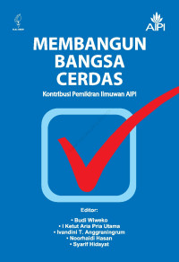 Image of Membangun Bangsa Cerdas: Kontribusi Pemikiran Ilmuwan AIPI