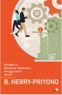 Image of Memburu Manusia Ekonomi, Menggeledah Naluri