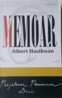 Image of Memoar Albert Hasibuan : perjalanan penemuan diri
