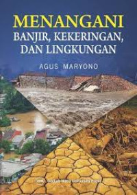 Image of Menangani banjir, kekeringan, dan lingkungan