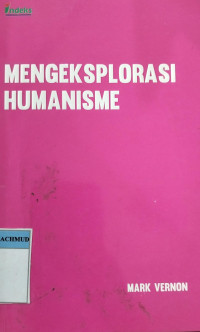 Image of Mengeksplorasi Humanisme