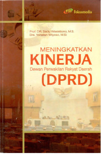 Image of Meningkatkan kinerja Dewan Perwakilan Rakyat Daerah (DPRD)