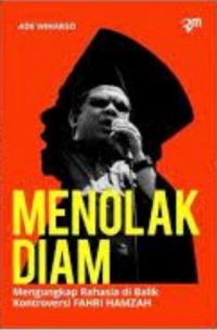 Image of Menolak Diam: Mengungkap Rahasia di Balik Kontroversi Fahri Hamzah