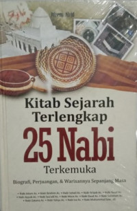 Image of Kitab Sejarah Terlengkap 25 Nabi Terkemuka
