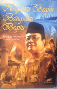 Image of Negeriku begini bangsaku begitu : percikan pandangan Tryana Sjam'un