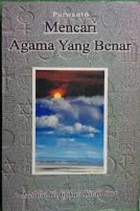 Image of Mencari Agama yang Benar: melalui kodifikasi kitab suci