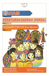 Paham Peraturan Daerah (PERDA): berspektif HAM (Hak Asasi Manusia)