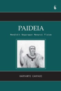 Image of Paideia: Mendidik Negarawan Menurut Platon