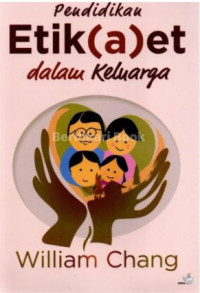 Image of Pendidikan Etik(a)et dalam Keluarga