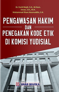 Image of Pengawasan Hakim dan Penegakan Kode Etik di Komisi Yudisial