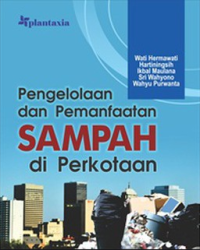 Image of Pengelolaan dan Pemanfaatan Sampah di Perkotaan