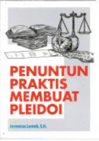 Penuntun praktis membuat pledoi