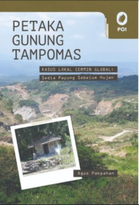 Petaka Gunung Tampomas Kasus Lokal Cermin Global: Sedia Payung Sebelum Hujan