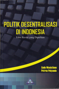 Politik desentralisasi di Indonesia