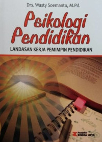 Image of Psikologi Pendidikan: landasan kerja pemimpin pendidikan