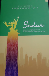 Image of Sadur : sejarah terjemahan di Indonesia dan Malaysia Jilid III
