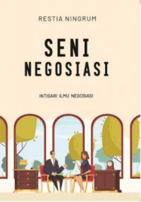 Seni Negosiasi Intisari Ilmu Negosiasi