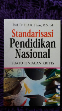 Standarisasi Pendidikan Nasional