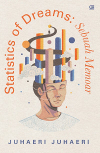 Image of Statistics of Dreams: Sebuah Memoar