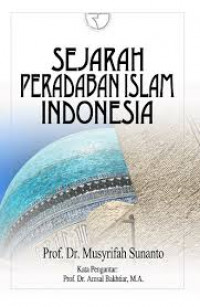 Sejarah Peradaban Islam Indonesia