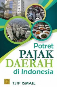 Image of Potret Pajak Daerah di Indonesia