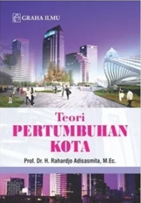 Teori Pertumbuhan Kota