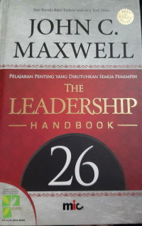 Image of The Leadership handbook: Pelajaran Penting yang Dibutuhkan Semua Pimpinan