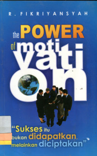 Image of The Power of Motivation