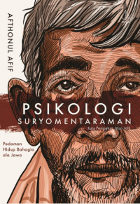 Psikologi Suryomentaraman: Pedoman Hidup Bahagia ala Jawa