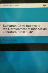 Sumatran Contributions to the Development of Indonesian Literature