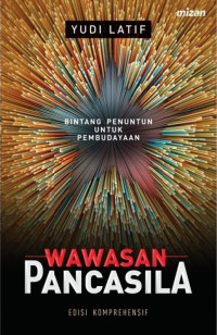 Image of Wawasan Pancasila: Bintang Penuntun Untuk Pembudayaan