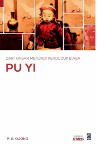 Image of Dari Kaisar Menjadi Penduduk Biasa : pu yi
