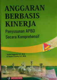 Image of Anggaran Berbasis Kinerja: Penyusunan APBD Secara Komprehensif