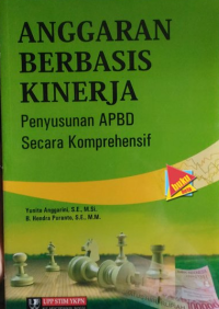 Anggaran Berbasis Kinerja: Penyusunan APBD Secara Komprehensif