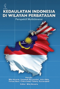 Image of Kedaulatan Indonesia di Wilayah Perbatasan Perspektif Multidimensi